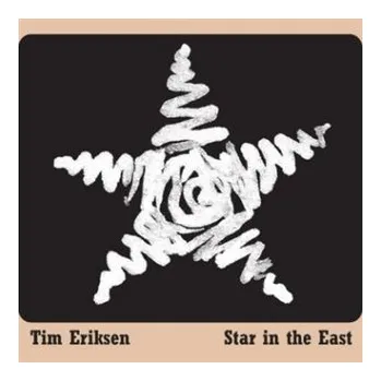 Česká hudba Star in the East - Tim Eriksen CD