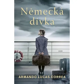 Německá dívka - Armando Lucas Correa
