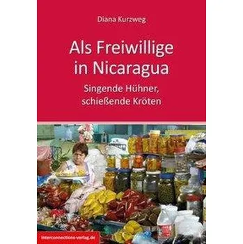 Literární cestopis Freiwillige in Nicaragua