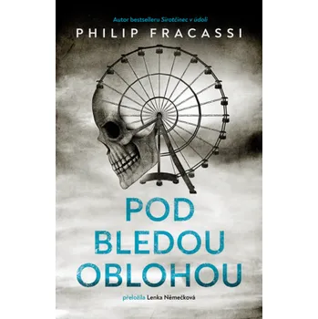 Kniha Pod bledou oblohou - Philip Fracassi