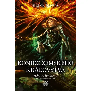 Cizí jazyk Koniec Zemského kráľovstva (Kova Elise, 2023)