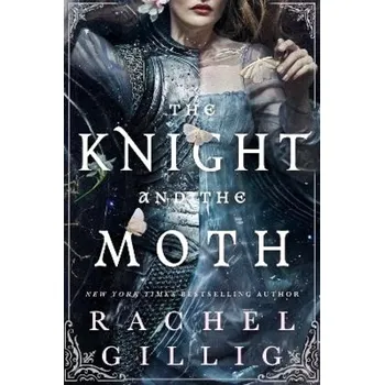 Knight and the Moth (Rachel Gillig, 2025)