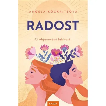 Radost - Angela Köckritzová