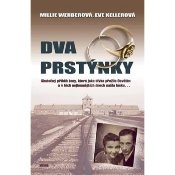 Populárně naučná literatura pro dospělé Dva prstýnky - Millie Werberová