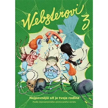 Pohádka Websterovi 3 - Peter Nagy