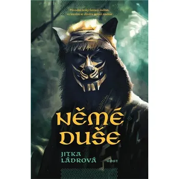 Němé duše - Jitka Ládrová