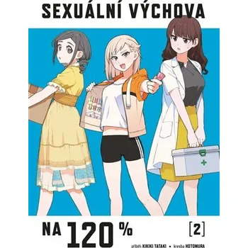 Komiks pro dospělé Sexuální výchova na 120 % 2 - Hotomura