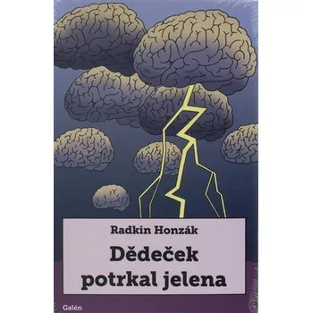 Beletrie pro dospělé Dědeček potrkal jelena - Radkin Honzák