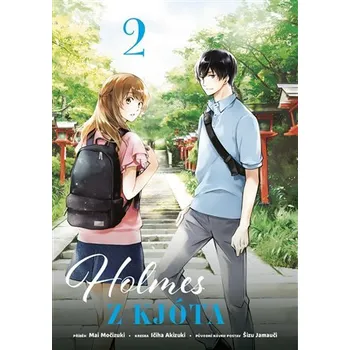 Kniha Holmes z Kjóta 2 - Šizu Jamauči