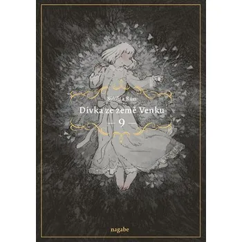Dívka ze země Venku 9 - Nagabe
