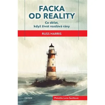 Osobní rozvoj Facka od reality - Russ Harris