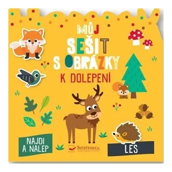 Můj sešit s obrázky k dolepení - Les