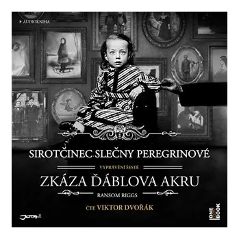 Sirotčinec slečny Peregrinové: Zkáza Ďáblova akru - Ransom Riggs 2x CD