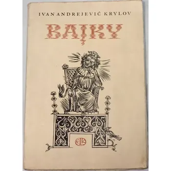 Literární biografie Krylov Ivan Andrejevič - Bajky