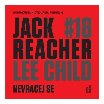 Nevracej se - Lee Child CD