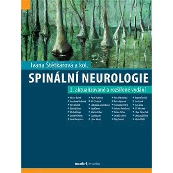Spinální neurologie - Ivana Štětkářová