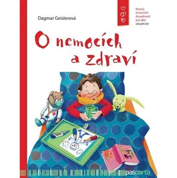 Bystrá hlava O nemocích a zdraví - Dagmar Geislerová