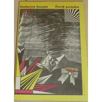 Forsyth Frederick - Čtvrtý protokol