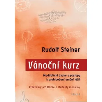 Vánoční kurz - Rudolf Steiner