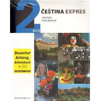 Čeština expres 2 (A1/2) - německy - Pavla Bořilová