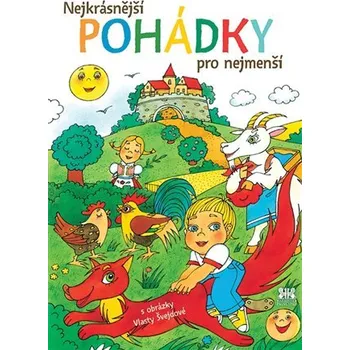 Nejkrásnější pohádky pro nejmenší - kol.