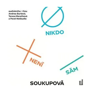 Nikdo není sám - Petra Soukupová CD