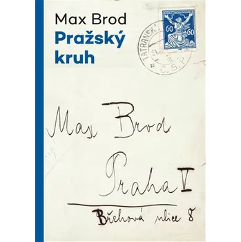 Pražský kruh - Max Brod