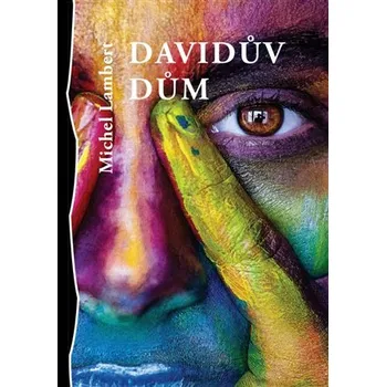 Beletrie pro dospělé Davidův dům - Michel Lambert