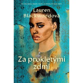 Za prokletými zdmi - Lauren Blackwoodová