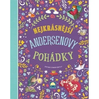 Pohádka Nejkrásnější Andersenovy pohádky - Stefania Leonardi Hartley