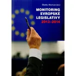 Monitoring evropské legislativy 2013-2014 - Ondřej Krutílek