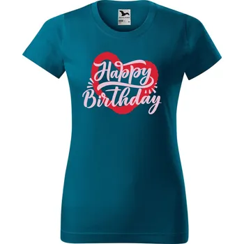 Dámské tričko DOBRÝ TRIKO Dámské tričko s potiskem Happy Birthday Barva: Petrolejová, Velikost: XS