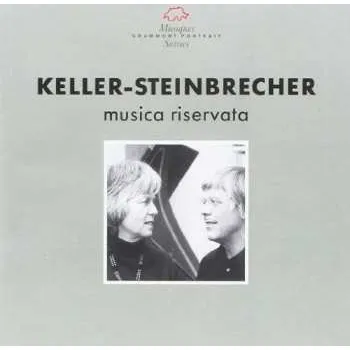 Zahraniční hudba CD Heinrich Keller: Musica Riservata 2003