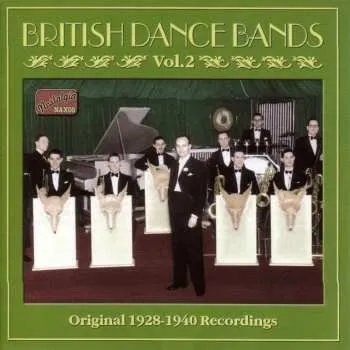 Zahraniční hudba CD Various: British Dance Bands Vol. 2 2003