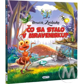 Cizojazyčná kniha Mravček Zvedavko: Čo sa stalo v mravenisku? (, 2024)