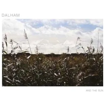 Zahraniční hudba LP Dalham: And The Sun CLR 2025 White Vinyl