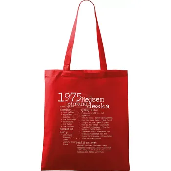 Nákupní taška Nejsem ohraná deska 1975 - Taška bavlněná - 42 x 38 cm ( Červená )