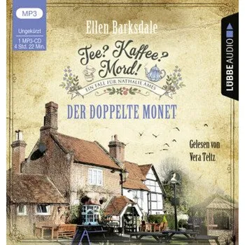 Tee? Kaffee? Mord! - Der doppelte Monet, 1 Audio-CD, 1 MP3 - Barksdale, Ellen
