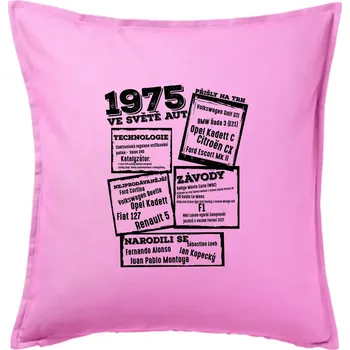 Polštář V kostce pro fanouška automobilismu 1975 - Polštář 50x50 - 50x50 - Pouze potah ( Růžová )