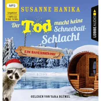 Der Tod macht keine Schneeballschlacht, 1 Audio-CD, 1 MP3 - Hanika, Susanne