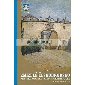 Zmizelé Českobrodsko