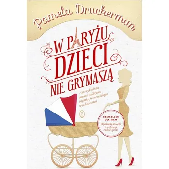W Paryżu dzieci nie grymaszą