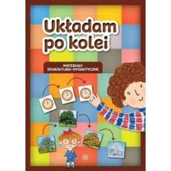 Układam po kolei - praca zbiorowa