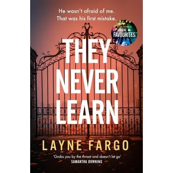 Beletrie pro dospělé They Never Learn - Fargo, Layne