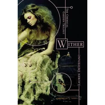 Cizí jazyk Wither (Lauren DeStefano)(Brožovaná)