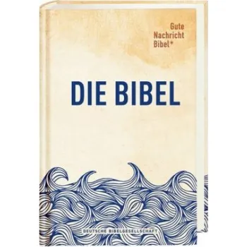 Gute Nachricht Bibel (Brožovaná)