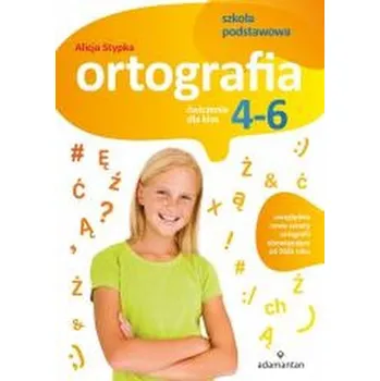 Cizí jazyk Ortografia. Ćwiczenia dla klas 4-6 SP - Alicja Stypka