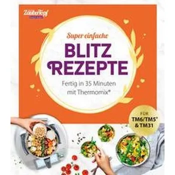 mein ZauberTopf Einfach lecker! Supereinfache Blitzrezepte. - Koitka, Vivian