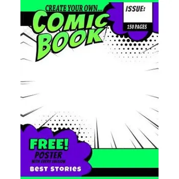 Cizojazyčná kniha Create Your Own Comic Book (Bellas Comics)(Brožovaná)