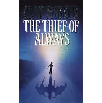 Cizojazyčná kniha Thief of Always (Clive Barker)(Brožovaná)